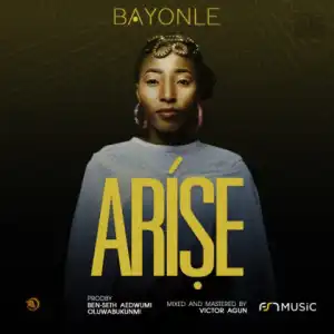Bayonle - Arise